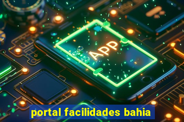 portal facilidades bahia